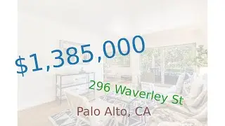 $1,385,000 home for sale in Palo Alto, CA (296 Waverley St, 94301)
