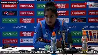 India&rsquo;s Mithali Raj Post Match Press Conference - IND W vs AUS W - WWC 2017