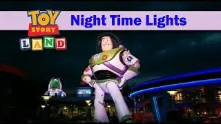 Toy Story Land At Night