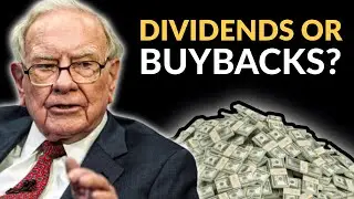 Does Warren Buffett Prefer Dividends Or Buybacks?