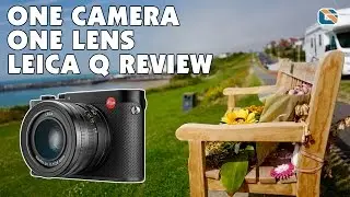 One Camera One Lens &bull; The Leica Q