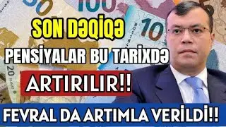 SON DƏQİQƏ!! NAZİR TƏRƏFİNDƏN VACİB A&Ccedil;IQLAMA! PENSİYA ARTIMI GƏLİR! ensonxeber xeberler2023