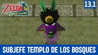 COMO DERROTAR SUBJEFE DEL TEMPLO DE LOS BOSQUES | Zelda Spirit Tracks - Guia Espa&ntilde;ol