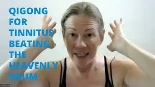 5 Minute Qigong For Tinnitus 2 | Beating The Heavenly Drum | Qigong For Seniors
