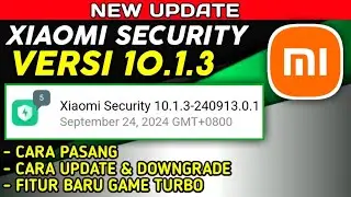 Update Terbaru Xiaomi Security Versi 10.1.3 - Cara Update Aplikasi Keamanan Xiaomi 2025