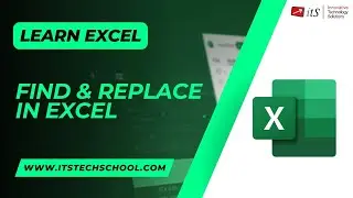 Learn Latest in Excel - Topic : Find & Replace in Excel