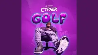 Golf Cypher 2