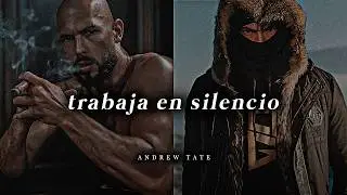𝐃𝐄𝐒𝐀𝐏𝐀𝐑𝐄𝐂𝐄 𝟏 𝐀Ñ𝐎: Trabaja y Disciplinate en silencio - mejor discurso motivacional (Andrew Tate)
