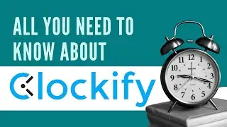 Unlocking Efficiency: Understanding How Employees Utilize Clockify Time Tracking