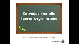 🦉 Lezione di Matematica: Introduzione alla teoria degli insiemi