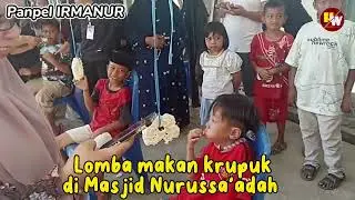 Serunya lomba makan krupuk 😆 anak anak senang banget di halaman Masjid || Panpel IRMANUR