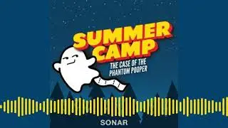 Summer Camp: The Case of the Phantom Pooper Trailer