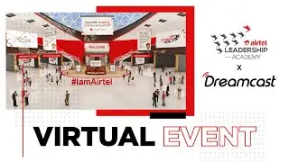 Airtel x Dreamcast Virtual Event Platform