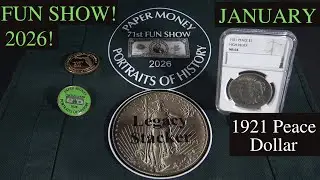 FUN Show - January 2026! (1921 Peace Dollar)