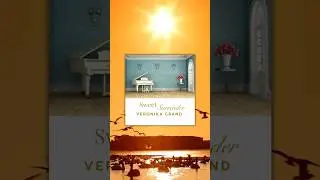 Sweet Surrender from VeroniKa Grand #piano #instrumental #home #symphonic #composer