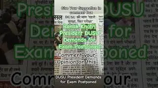Ronak Khatri President Delhi University Demand for Examination Postponed #ronakkhatri