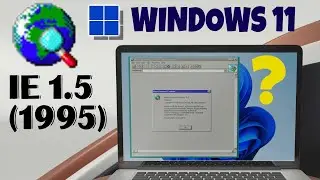 Most Historic Internet Explorer in Windows 11 🔥 Windows Internet Explorer Evolution!