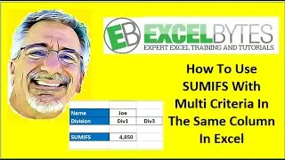 How To Use SUMIFS With Multi Criteria In The Same Column In Excel