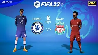 FIFA 23 - Chelsea vs Liverpool - Premier League Full Match 22/23 | Gameplay PS5 4K