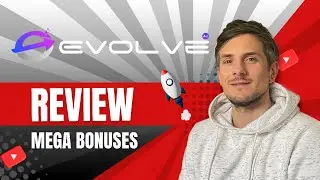 Evolve Ai Review + 4 Bonuses To Make It Work FASTER!