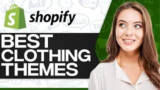 BEST Shopify Themes For Clothing 2025 (Online Clothing Stores)