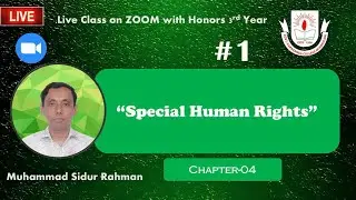 Special Human Rights (Chapter:4)|Course: Human Rights & Social Work|Honors,3rd year| Social Work|