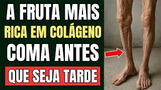 7 Frutas para Recuperar a Força das Pernas — Ricas em Colágeno