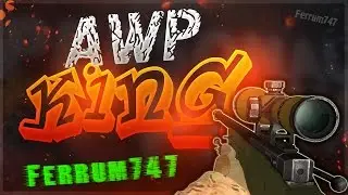 AWP King by FERRUM