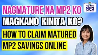 How to Withdraw Matured MP2 Savings Online Step-by-Step Guide 2024 / How to Withdraw Matured MP2
