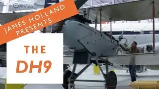 James Holland Presents the Airco DH.9 | RAF 100 Mini-Series at IWM Duxford
