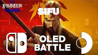 Steam Deck OLED vs Nintendo Switch OLED - Sifu