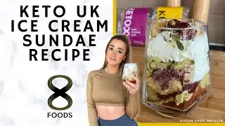 Keto UK - EASY ICE CREAM SUNDAE with 8Foods Victoria Sponge Cake - Homemade Clean Ketogenic RECIPE