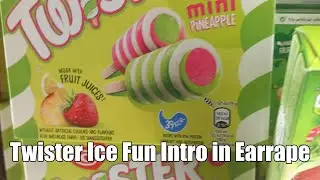 Twister Ice Fun Intro in Earrape