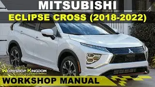 MITSUBISHI ECLIPSE CROSS (2018-2022) Workshop Service Repair Manual - English - PDF Download