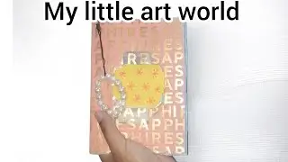 My little art world | painting in my creative book