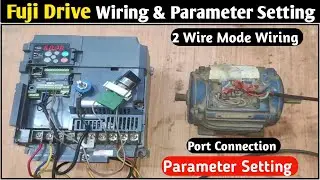 Fuji Frenic Drive Wiring & Parameter Setting! Fuji Drive Connection! Fuji Drive Parameter Setting