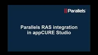 Parallels RAS integration in appCURE Studio