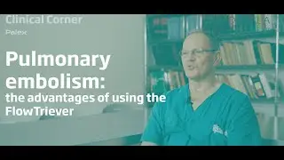 FlowTriever per la gestione dell&rsquo;embolia polmonare ad alto rischio - Dr. Denis Rossato