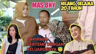 SETELAH 20 TAHUN BERPISAH, AKHIRNYA ONY BERTEMU DENGAN KELUARGANYA.