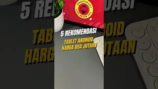5 Rekomendasi Tablet Android Harga 2 Jutaan Mei 2025  #tablet #android #hpmurah #tab #smartphone