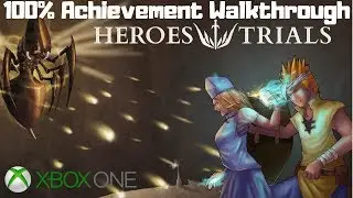 Heroes Trials (Xbox One) Achievement Walkthrough