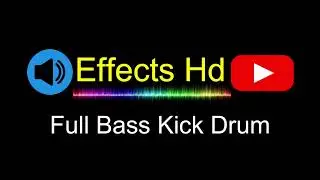 Full Bass Kick Drum -1 Sound Effect for edits || sound effects for youtube videos