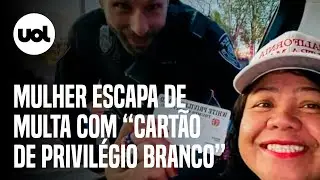 Mulher exibe 'cart&atilde;o de privil&eacute;gio branco' e escapa de multa nos EUA