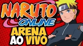#GGAoVIVO jogando NARUTO ONLINE na ARENA!