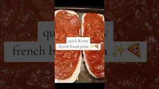Quick & Easy French Bread Pizza