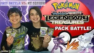 Pokemon Legendary Treasures Pack Battle VS. My Sister! GREAT PULLS! Jenna Em Channel