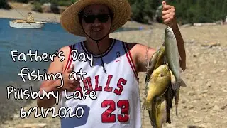 Father&rsquo;s Day 2020 - Fishing at Lake Pillsbury, California