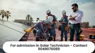 Solar Technician Admission