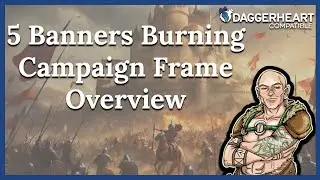 5 Banners Burning Campaign Frame Overview - Daggerheart