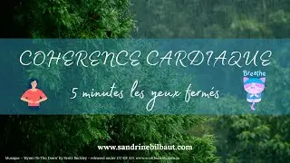 🧘&zwj;♀️Coh&eacute;rence cardiaque les yeux ferm&eacute;s - 5 minutes 🧘&zwj;♀️